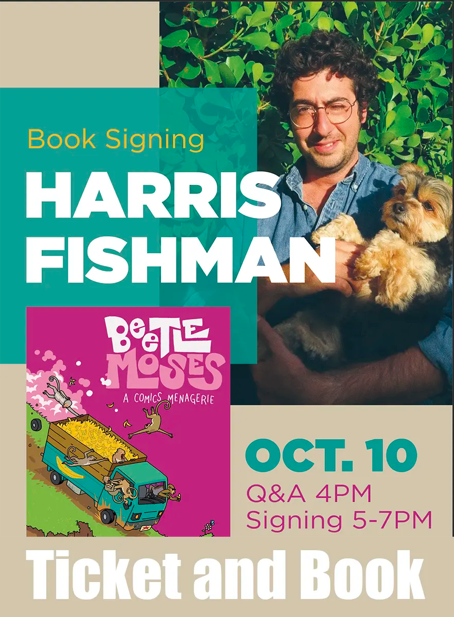 Harris Fishman/BeetleMoses Signing Ticket and Book