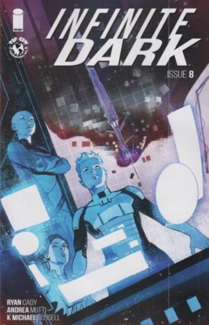 Infinite Dark - #8