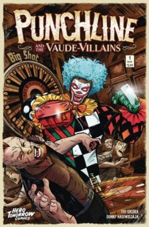 Punchline and The Vaude Villains - #1