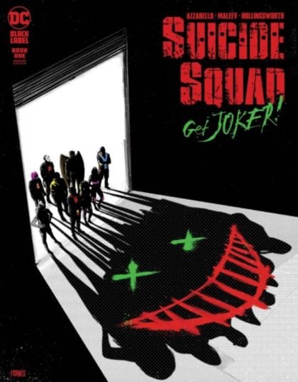 Suicide Squad: Get Joker! - #1