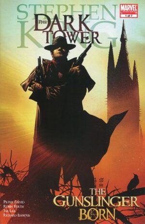 The Dark Tower: The Gunslinger Born - #1