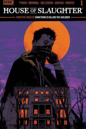 House of Slaughter - #1  Foil Intermix Variant